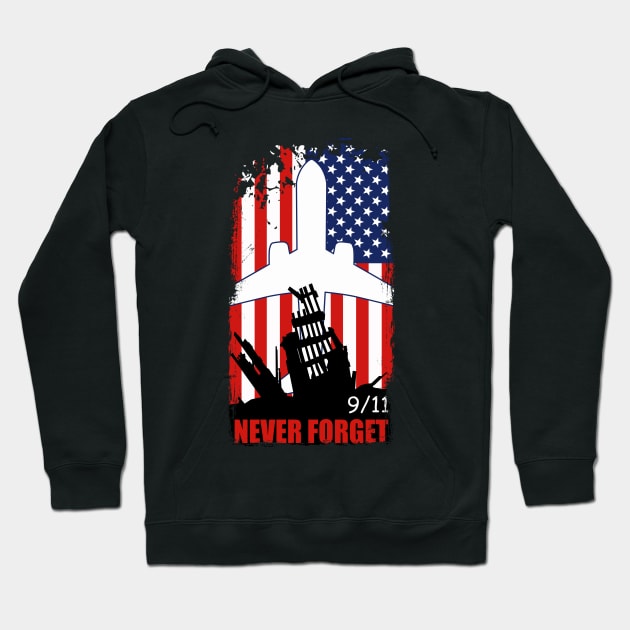 9/11 Never Forget Hoodie by Scud"